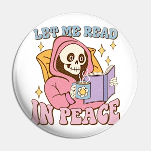 lee me read in my peace skeleton skull Funny Quote Hilarious Sayings Humor Pin