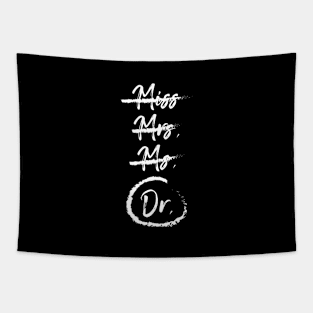 Doctor title saying university student gift Tapestry