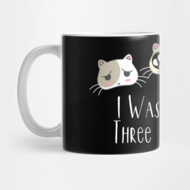 I Was Normal Three Cats Ago T Shirt I Was Normal Three Cats Ago