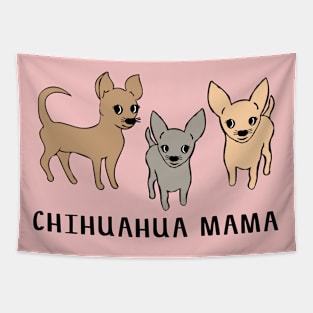 Chihuahua mama - pink Tapestry