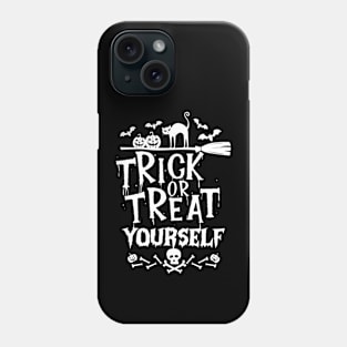 Trick or Treat Yourself Funny Halloween Trick or Treating Phone Case