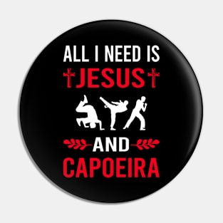 I Need Jesus And Capoeira Pin