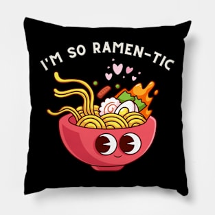 i'm so ramen-tic Pillow