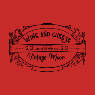 wine and cheese T-Shirt