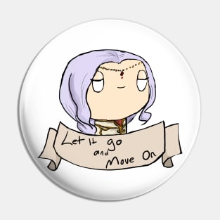 Let it Go and Move On Pin