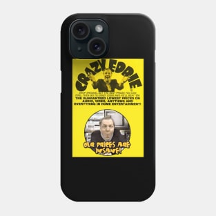 Crazy Eddie - Design 1 Phone Case