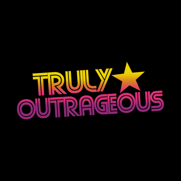 Retro 80s truly outrageous by bubbsnugg