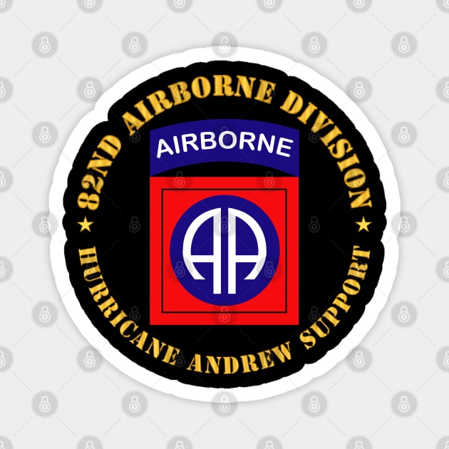 82nd Airborne Division - Hurricane Andrew Support Magnet by twix123844