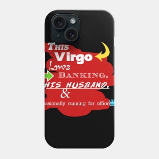 This Virgo Loves Banking, His Husband, and Occasionally Running for Office Phone Case