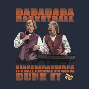 SNL: BABABABABABASKETBALL T-Shirt