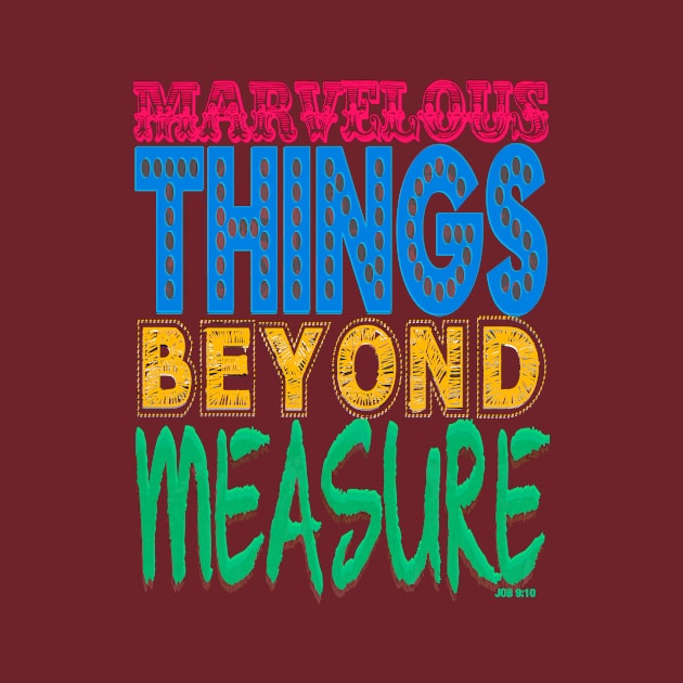 MARVELOUS THINGS BEYOND MEASURE by FREESA