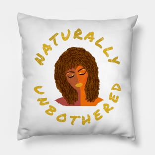 Naturally Unbothered Woman with Curly Natural Hair (White Background) Pillow