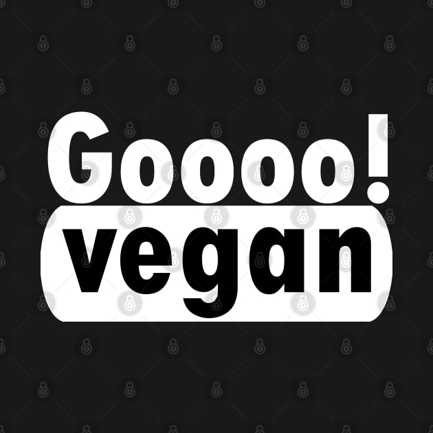 go vegan by King Tshirts