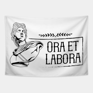 Latin saying - Ora et Labora Tapestry