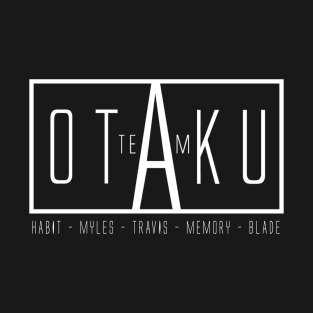 Otaku A Team Podcast White T-Shirt