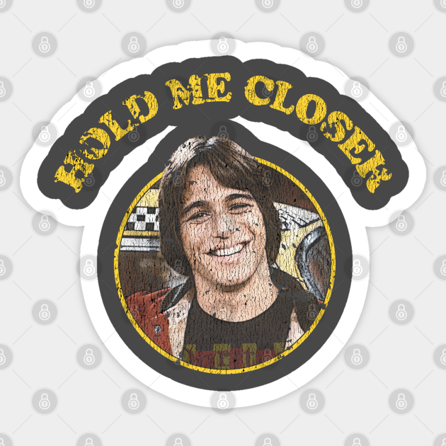 Hold ME Closer Tony Danza Vintage Retro T-Shirt Hold ME Closer Tony Danza Vintage Retro T-Shirt