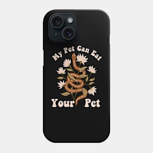 My Pet Can Eat Your Pet Hoodie Cute Reptile Lover Gifts Phone Case