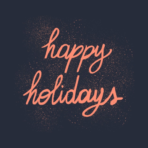 Happy holidays hand lettering by Valeria Frustaci 