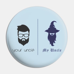 My Uncle is a Wizard! Pin