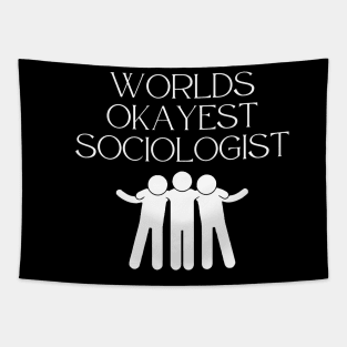 World okayest sociologist Tapestry