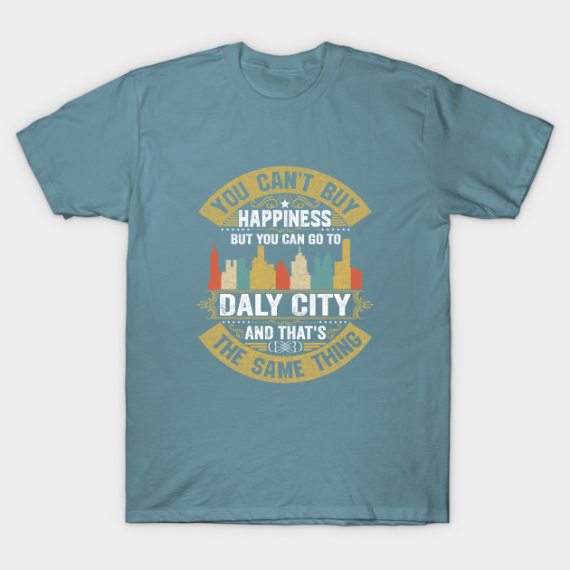 Disover Daly City City California State USA Flag Native American - Daly City City - T-Shirt