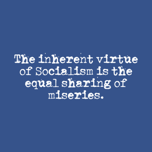 the virtue of socialism T-Shirt