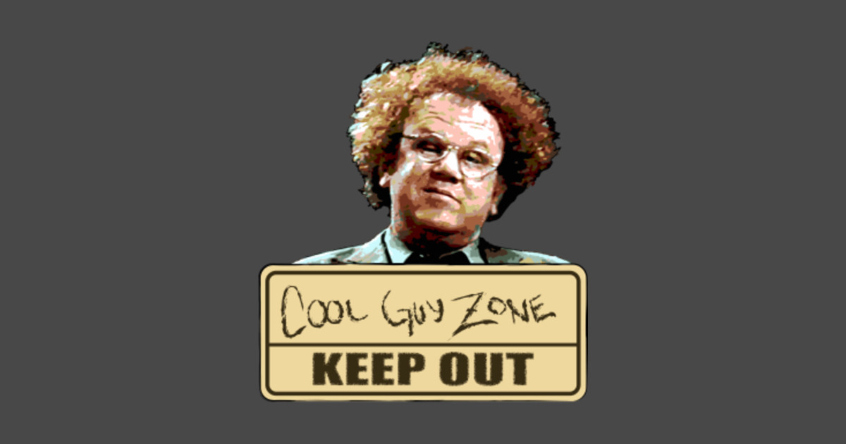 Cool Guy Zone Steve Brule Crewneck Sweatshirt TeePublic