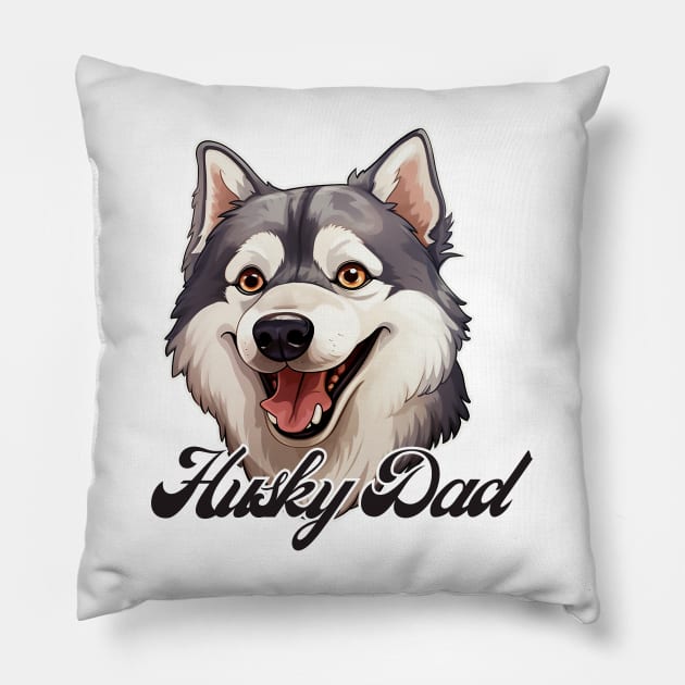 HuskyDad T-Shirt - Dog Lover Gift, Pet Parent Apparel Pillow by Baydream
