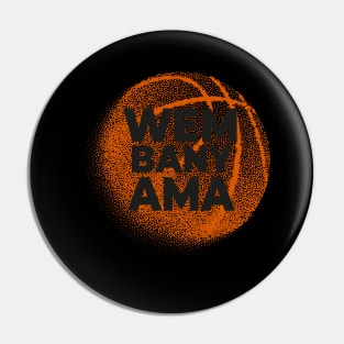 Wembanyama Basketball Amazing Gift Fan Pin