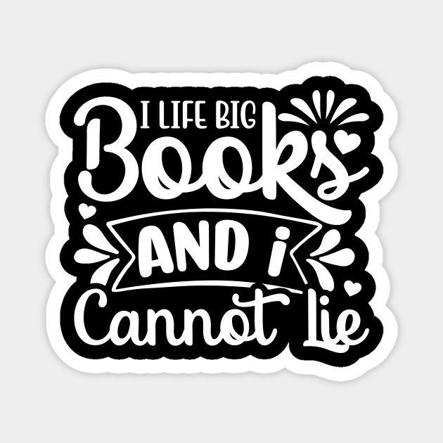 I Like Big Books & I Cannot Lie Magnet by Perfect Spot