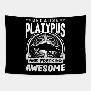 Platypus Are Freaking Awesome Tapestry