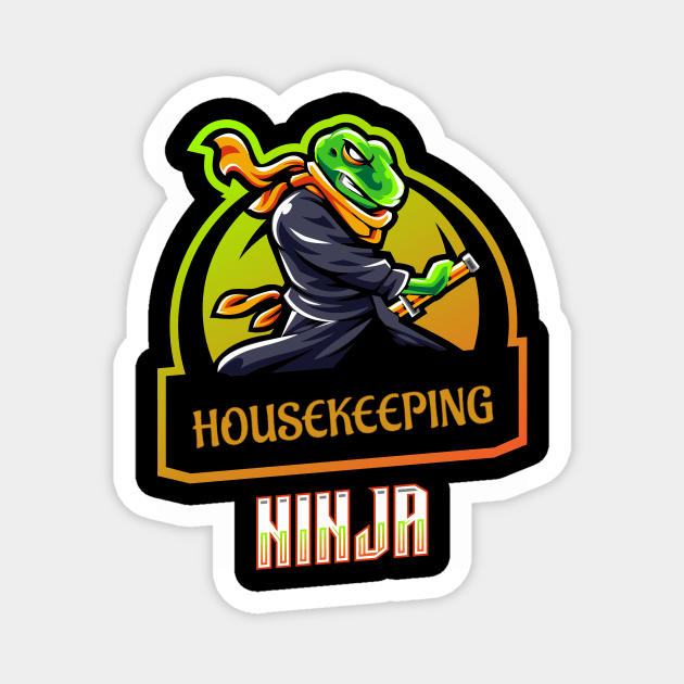 Housekeeping Ninja Magnet by ArtDesignDE