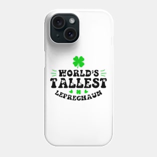 World's Tallest Leprechaun Phone Case