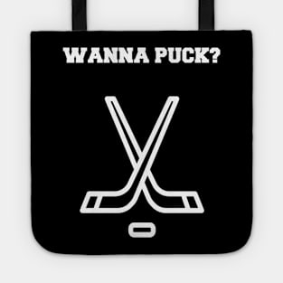 Wanna Puck? Tote