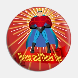 Please and Thank You Pin