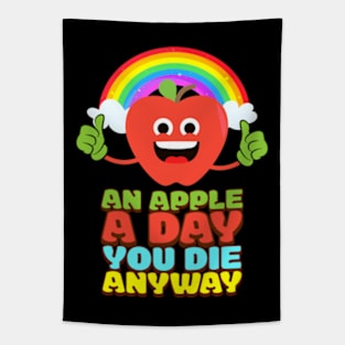 An Apple A Day You Die Anyway Tapestry