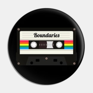 Boundaries / Cassette Tape Style Pin