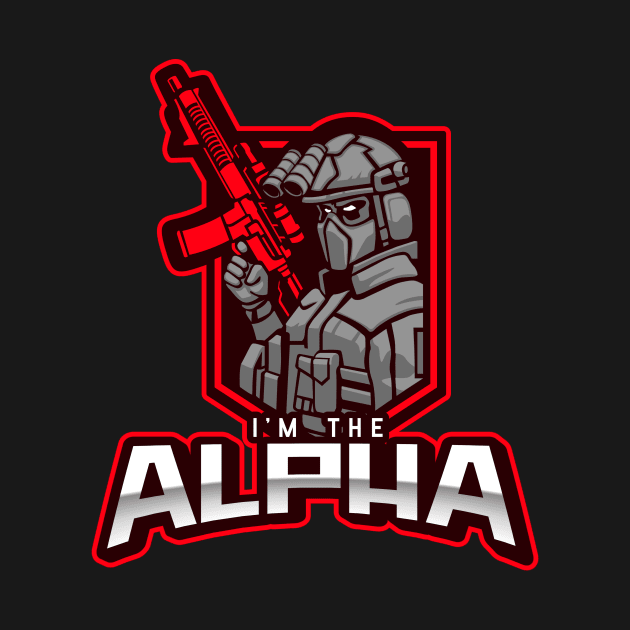 I'm The Alpha (16) by CavemanMedia