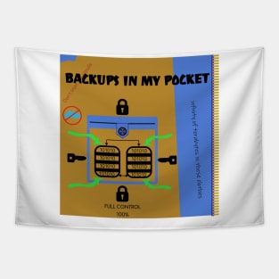 Backups in my pocket Tapestry