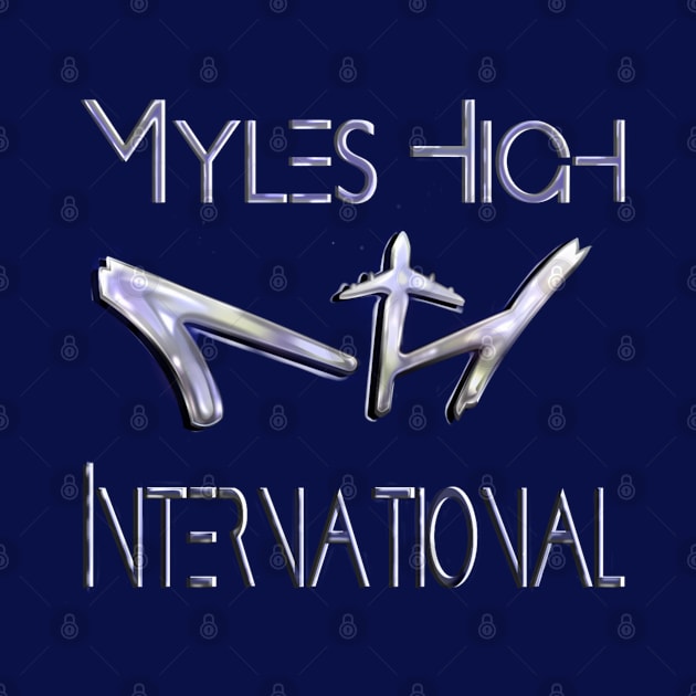 Myles High International Shine by mylehighinternational