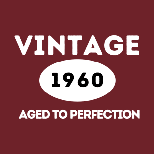 Vintage 1960.  Aged to Perfection T-Shirt