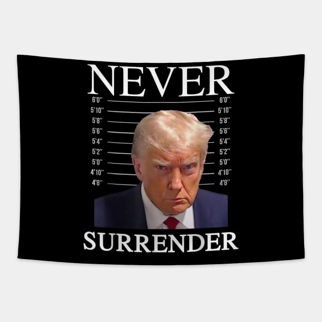 Trump Never Surrender 2024 Tapestry by Bearlyguyart