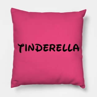 Tinderella Pillow