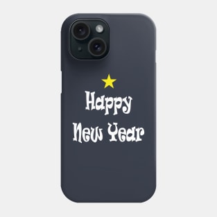 Happy New YEAR Quotes Phone Case