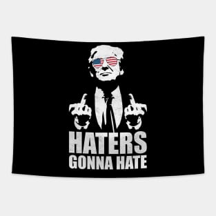 Donald Trump Middle Finger - Funny Haters Gonna Hate Tapestry