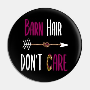 Barn Hair Don't Care Shirt Horse Shirt - Purple Design Pin