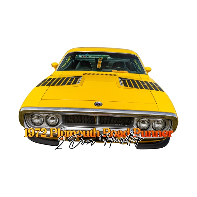 1972 Plymouth Road Runner 2 Door Hardtop by Gestalt Imagery