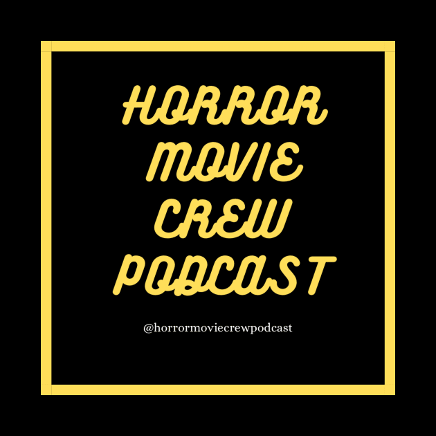 Horror Movie Crew Podcast Cursive by Horrormoviecrewpodcast