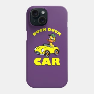 Duck Duck Car Phone Case