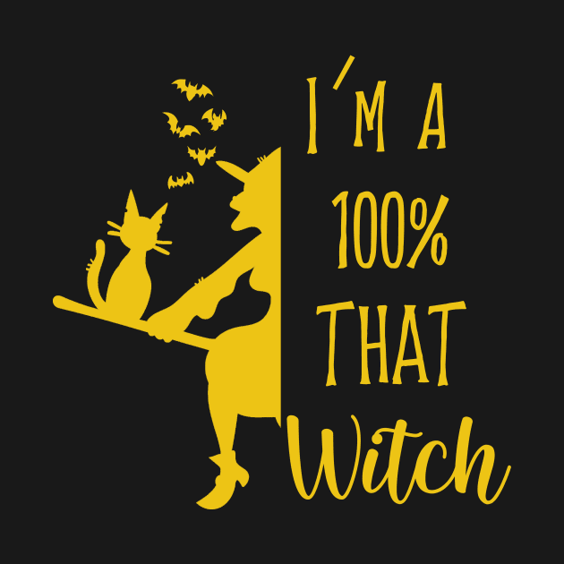 100% That Witch Funny Halloween Gag Gift Costume by chilla09